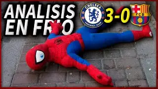 🥶&iexcl;ANALISIS en FRIO del DECEPCIONANTE CHELSEA 3-0 BAR&Ccedil;A! |😡&iexcl;ESTE EQUIPO NO TIENE NIVEL CHAMPIONS!