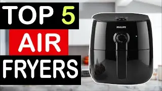 Best Air Fryer 2020