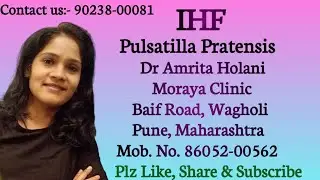 Pulsatilla Pratensis Dr Amrita Holani #homoeopathy #mindmethod #puls #plantkingdom 17 November 2025