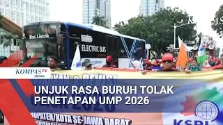 Tolak UMP DKI Jakarta Rp5,7 Juta, Buruh Unjuk Rasa Tuntut Kenaikan Jadi Rp5,89 Juta