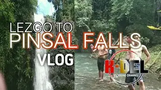 Pinsal Falls | Pi&ntilde;a Este Cagayan Vlog | Kdel Vlogs