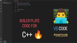Boiler Plate in VS CODE for C++