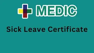 Sick Leaves in Medic EMR | How to Generate, Edit & Print Sick Leave Certificates