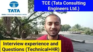 TCE Interview | Tata Consulting Engineers Limited Technical and HR Interview | Campus Placement TCE