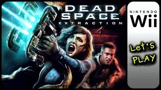 Dead Space: Extraction (Wii) - Let's Play Playthrough
