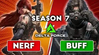 Delta Force Season 7 Operator Balance Changes | Full Patch Notes Breakdown