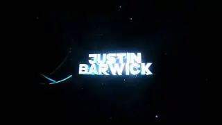Justin Barwick's intro