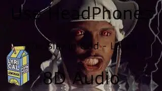 Ski Mask The Slump God - LA LA 8D Audio