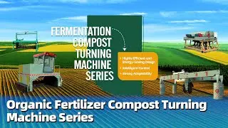 Compost Turning Machine Series-Agricultural Waste, Animal Manure into Organic Fertilizer