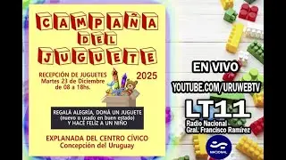 CAMPA&Ntilde;A DEL JUGUETE | LT11 RADIO NACIONAL  GRAL. FRANCISCO RAM&Iacute;REZ
