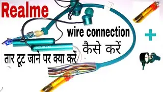 Realme Bluetooth wire connection || Realme Bluetooth Battery connection || Realme ka wire connection