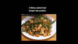 3 RESEP MENU SEHARI-HARI #cooking #food 