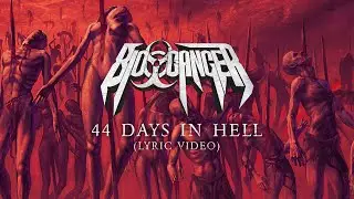 Bio-Cancer - 44 Days In Hell (Lyric Video)