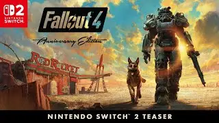 Fallout 4: Anniversary Edition &ndash; Nintendo Switch 2 - Bande-Annonce