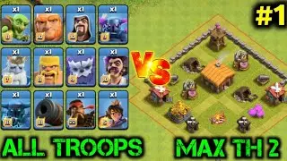 MAX TH2 vs ALL TROOPS | Find G.O.A.T TROOP| TH2 | Ep-1,Part-1 | #coc | COC Experiments