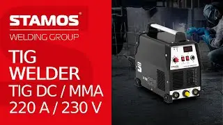 TIG welder S-TIG 220 by Stamos Power | Product presentation