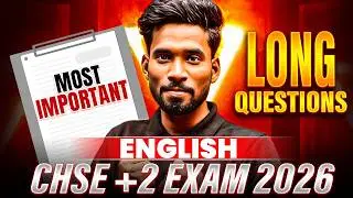 Most Important Long Questions for CHSE +2 Exam 2026 🔥 Class 12 English Question Paper 2026