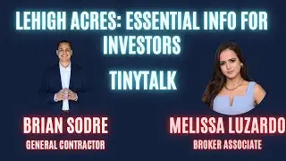 Lehigh Acres: Essential Info for Investors: TinyTalk E25