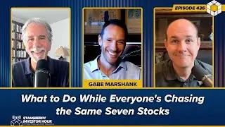 What to Do While Everyone's Chasing the Same Seven Stocks