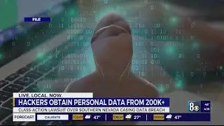 Hackers obtain personal data from 200K+ in southern Nevada casino data breach, class-action lawsuit