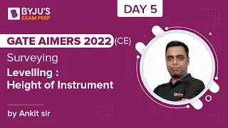 GATE AIMERS 2022 | CE | Геодезия | Нивелирование: высота прибора | Ex IES Ankit sir