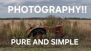 PHOTOGRAPHY PURE AND SIMPLE . NO BLAHH BLAHH BLAHH INFLUENCER BS .
