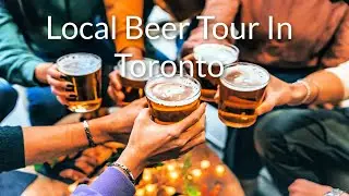 Local Beer Tour in Toronto | ToNiagara
