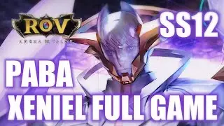 ROV Xeniel เล่นแบบเต็มเกมส์ Set ไอเทม SS12 By ChampPABA