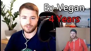 Ex-Vegan (4 Years): I Did a 100% Scientifically Proven Vegan Diet and It Still Failed