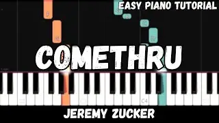 Jeremy Zucker - Comethru (Easy Piano Tutorial)