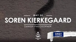 May 24th S&oslash;ren Kierkegaard &ndash; Danish Philosopher #christianmotivation #truestory #inspirationalstory