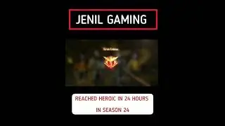REACHED HEROIC IN 24 HOURS || SEASON 24 #shorts #garenafreefire #jenilgaming