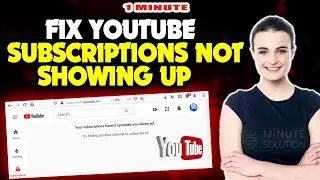 Как исправить отсутствие подписок на YouTube в 2025 году
