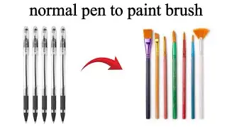 How to make normal pen to paint brush | homemade paint brush | DIY homemade paint brush#subscribe . 