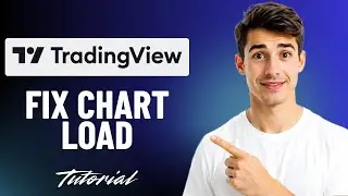 How To Fix Chart Not Loading In Tradingview App (Easiest Way) (2026 Guide)