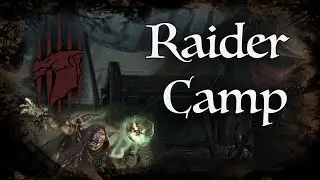 D&D Ambience - [ToD] - Raider Camp