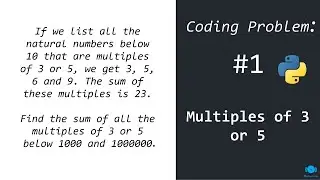 Multiples of 3 or 5 - Coding Challenge #1