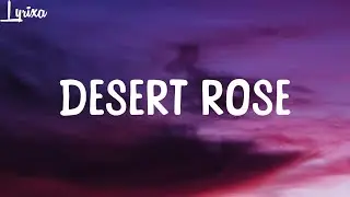 Sting - Desert Rose (lyrics)