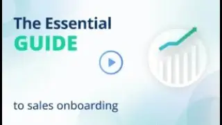 The essential guide to sales onboarding