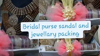 Wedding purse packing Ideas for Bride|jewellary presentation ideas| Bridal sandal and purse packing