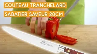 Pr&eacute;sentation du couteau tranchelard Sabatier Saveur 20cm