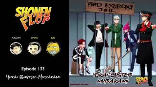 #133 A bad exorcist manga? What a shocker! | Yokai Buster Murakami ft Joe Yang of Pause and Select