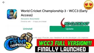 WCC3 Full Version Release Date Finally Confrim Big Mega Update Launched On Play Store!!!