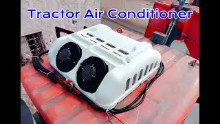 Tractor Air Conditioner | Heavy Equipment Air Conditioning