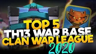 TOP 5 - TH13 CWL BASES | FEBRUARY 2020 Edition with War Replays & Base links | Clash of Clans