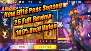 #FreeFire New Elite Pass Season 26 Full Review 100% Real Video #HINDI