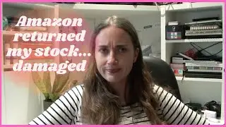 Amazon Returned my Stock...Damaged