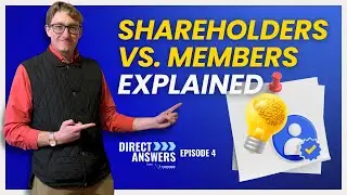 Shareholders vs. Members Explained