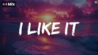 𝗠𝗶𝘅 - I Like It - J Balvin, Dua Lipa, Demi Lovato ...