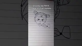 Drawing Jojo Part 6 Characters from Memory 🖌